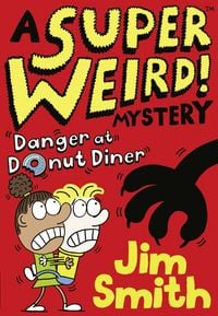 Produktbild: DANGER AT DONUT_SUPER WEIRD PB