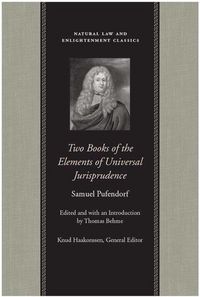 Produktbild: Pufendorf, S: Two Books of the Elements of Universal Jurispr