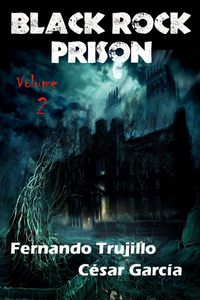 Produktbild: Black Rock Prison. Volume 2