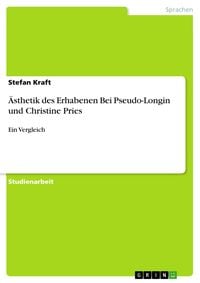 Produktbild: &Auml;sthetik des Erhabenen Bei Pseudo-Longin und Christine Pries