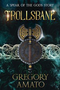 Produktbild: Trollsbane (Spear of the Gods, #0.3)