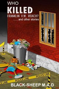 Produktbild: Who Killed Franklin V.W. Roach? .....and Other Stories.