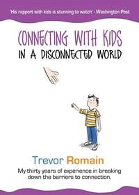 Produktbild: Connecting With Kids In A Disconnected World