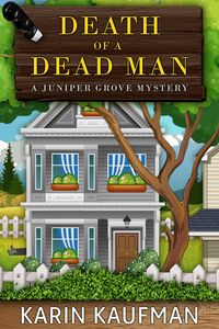 Produktbild: Death of a Dead Man (Juniper Grove Cozy Mystery, #1)