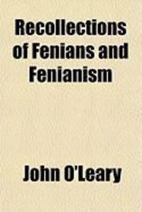 Produktbild: Recollections of Fenians and Fenianism