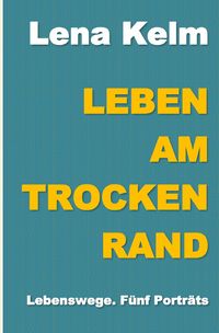 Produktbild: Leben am Trockenrand