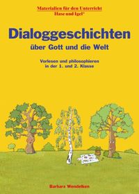 Produktbild: Dialoggeschichten &uuml;ber Gott und die Welt