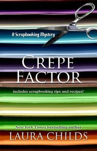 Bild vom Artikel Crepe Factor vom Autor Laura Childs