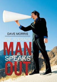 Produktbild: Morris, D: Average Man Speaks Out
