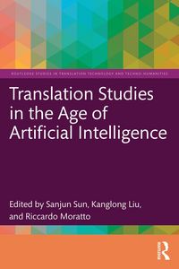 Produktbild: Translation Studies in the Age of Artificial Intelligence