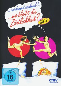 Produktbild: Verdammt nochmal! ... wo bleibt die Z&auml;rtlichkeit? - Teil 2