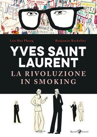 Produktbild: Yves Saint Laurent. La rivoluzione in smoking