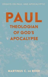 Produktbild: Paul, Theologian of God's Apocalypse