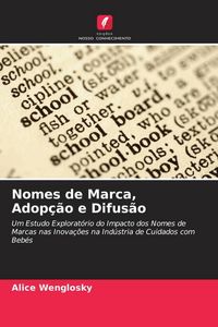 Produktbild: Nomes de Marca, Adop&ccedil;&atilde;o e Difus&atilde;o