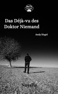 Produktbild: Das D&eacute;j&agrave;-vu des Doktor Niemand