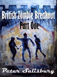 Produktbild: British Zombie Breakout: Part One