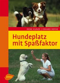 Produktbild: Hundeplatz mit Spa&szlig;faktor