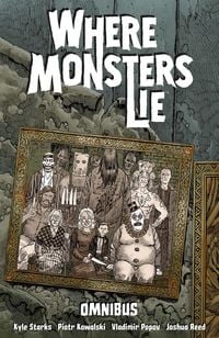 Produktbild: Where Monsters Lie Omnibus