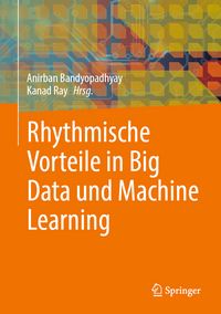 Produktbild: Rhythmische Vorteile in Big Data und Machine Learning