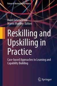 Produktbild: Reskilling and Upskilling in Practice