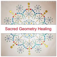 Produktbild: Sacred Geometry Healing (Wall Calendar 2026 12 &times; 12 Inch) CALVENDO 12 Month Wall Calendar