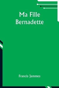 Produktbild: Ma Fille Bernadette