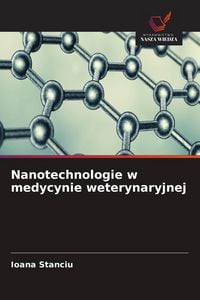 Produktbild: Nanotechnologie w medycynie weterynaryjnej