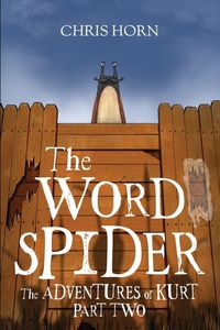 Produktbild: The Word Spider The Adventures of Kurt Part Two