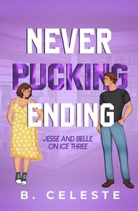 Produktbild: Never Pucking Ending