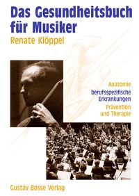 Produktbild: Das Gesundheitsbuch f&uuml;r Musiker