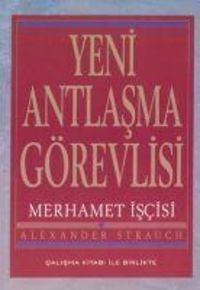 Produktbild: Yeni Antlasma G&ouml;revlisi Merhamet Iscisi