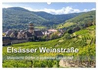 Produktbild: Els&auml;sser Weinstra&szlig;e, malerische D&ouml;rfer in idyllischer Landschaft (Wandkalender 2027 DIN A3 quer), CALVENDO Monatskalender