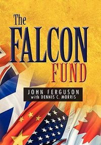Produktbild: John Ferguson &. Dennis C. Morris, F: Falcon Fund