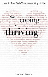 Produktbild: From Coping to Thriving: How to Turn Self-care Into a Way of Life