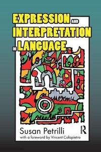 Produktbild: Petrilli, S: Expression and Interpretation in Language