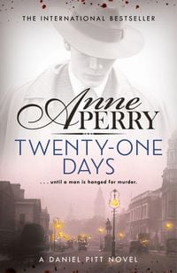 Bild vom Artikel Twenty-One Days vom Autor Anne Perry