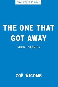 Produktbild: The One That Got Away