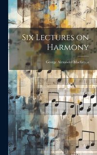 Produktbild: Six Lectures on Harmony