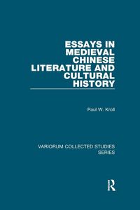 Produktbild: Essays in Medieval Chinese Literature and Cultural History