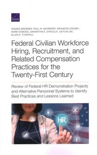Produktbild: Federal Civilian Workforce Hiring, Recruitment, and Related Compensation Practices for the Twenty-First Century