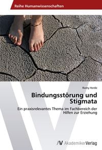 Produktbild: Bindungsst&ouml;rung und Stigmata