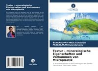 Produktbild: Textur - mineralogische Eigenschaften und Vorkommen von Mikroplastik