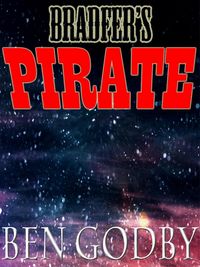 Produktbild: Bradfer's Pirate: A Short Story