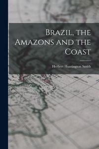 Produktbild: Brazil, the Amazons and the Coast