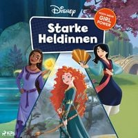 Produktbild: Disney. Starke Heldinnen - Noch mehr Girl Power