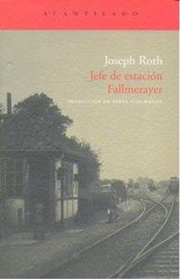 Produktbild: Jefe de estaci&oacute;n Fallmerayer