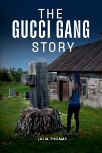 Produktbild: The Gucci Gang Story