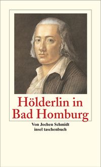 Produktbild: H&ouml;lderlin in Bad Homburg