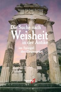 Produktbild: Die Suche nach Weisheit in der Antike