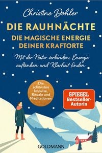 Produktbild: Die Rauhn&auml;chte - die magische Energie deiner Kraftorte